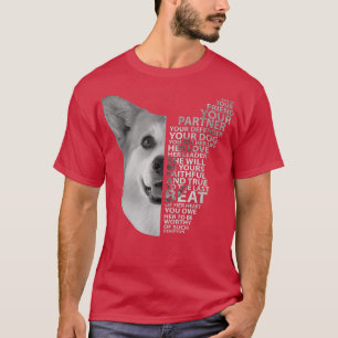 He Is Your Friend Partner Defender Corgi Mum Corgi T-Shirt