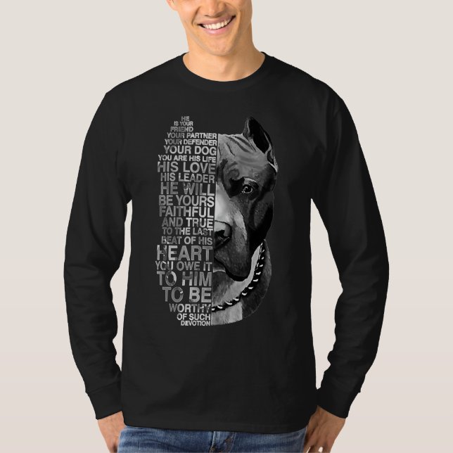 He Is Your Friend Your Partner Your Dog Pitbull Pe T-Shirt (Front)