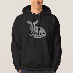 He Left The 99 To Rescue Me Matthew 1812 Hoodie