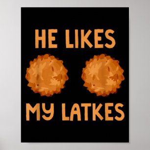 He Likes My Latkes Hanukkah Couple Matching Jewish Poster