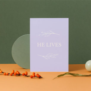 He Lives Christian Easter Card – Lavender Faith