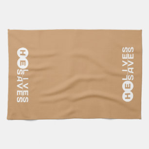 He Lives He Saves Tea Towel