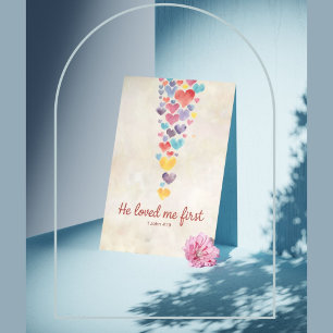 He Loved Me First – 1 John 4:19 Watercolor Heart  Poster