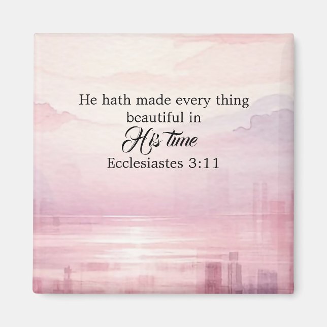 He Made Everything Beautiful Watercolor Sunset Magnet (Front)