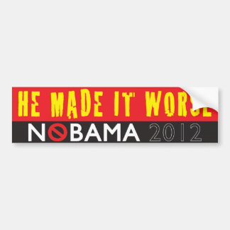 He Made It Worse Bumper Sticker