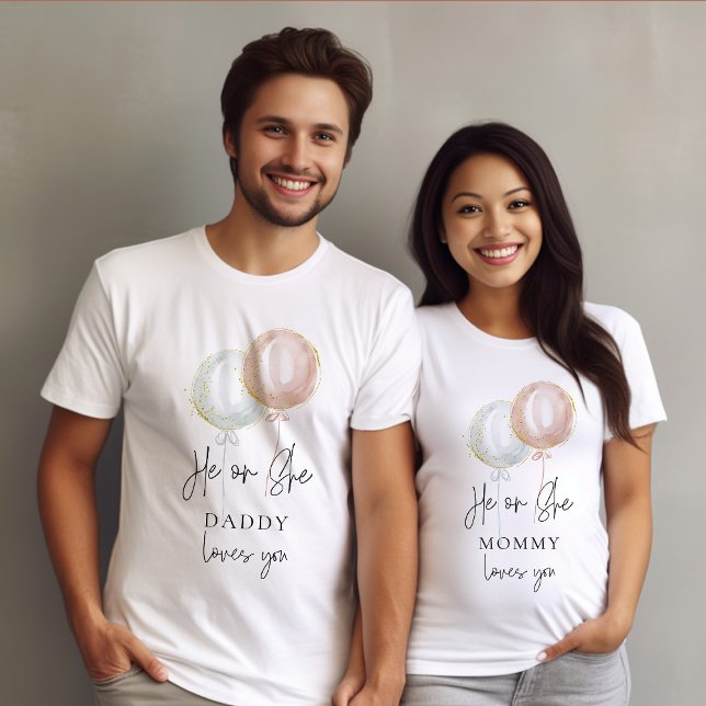 He or She Balloon Gender Reveal Family Daddy T-Shirt (Creator Uploaded)