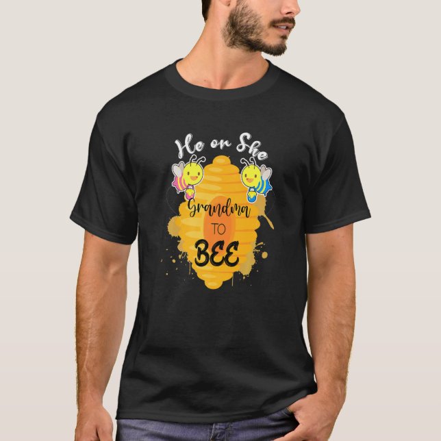 He Or She Grandma To Bee Honey Beehive Honeycomb S T-Shirt (Front)