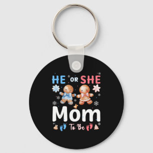 He Or She Mom To Be Christmas Gingerbread Gender R Key Ring
