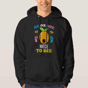 He Or She Niece To Bee Gender Reveal Baby Announce Hoodie