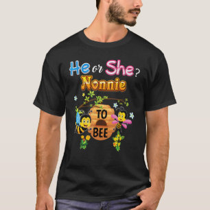 He Or She Nonnie To Bee Be Gender Reveal Baby Moth T-Shirt