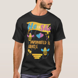 He Or She Promoted To Uncle Gender Reveal Bee Them T-Shirt