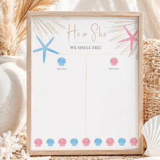 He or She Shell We See Baby Gender Reveal Sign