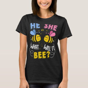 He Or She What Will It Bee Baby Party Gender Revea T-Shirt
