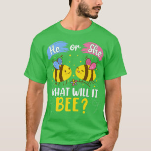 He Or She What Will It Bee Gender Reveal Baby Anno T-Shirt
