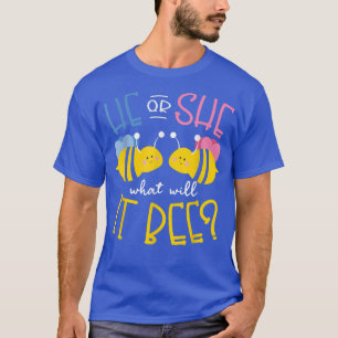 He Or She What Will It Bee Gender Reveal Baby Anno T-Shirt