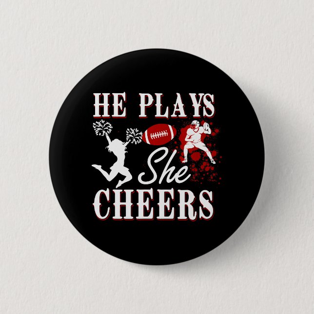 He Plays She Cheers Football Player Cheerleader 6 Cm Round Badge (Front)