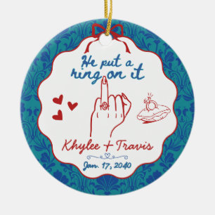 He Put A Ring On It Engagement Keepsake Ceramic Tree Decoration
