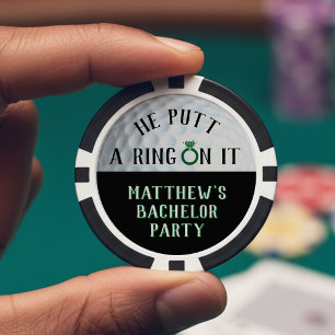 He Putt a Ring On It Golf Bachelor Party Poker Chips