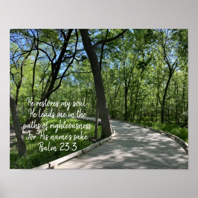 He Restores My Soul Bible Verse Scripture Poster (Front)