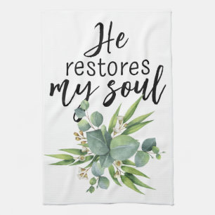 He Restores My Soul Tea Towel