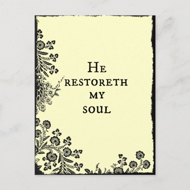 He restoreth my Soul Bible Verse Scripture Postcard (Front)