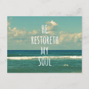 He restoreth my Soul Bible Verse Scripture Postcard