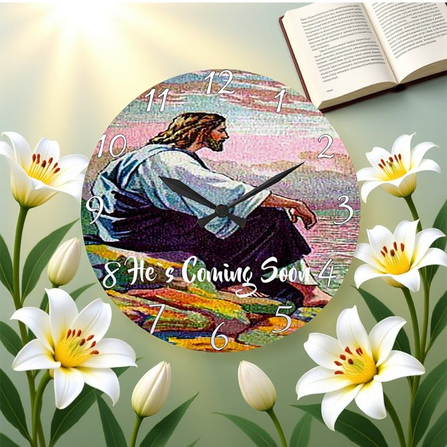 HE`S COMING SOON Christian Faith   Large Clock (Creator Uploaded)
