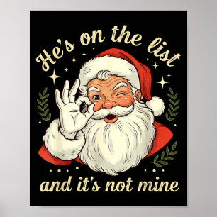 He’s On The List And It’s Not Mine Cool Retro Holi Poster