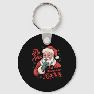 He Sees What You've Been Reading, Retro Santa Chri Key Ring