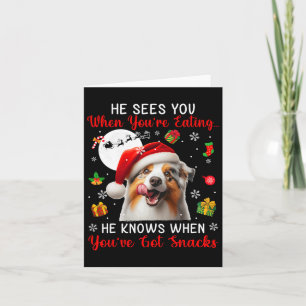 He Sees When You're Eating Snacks Xmas Australian Card