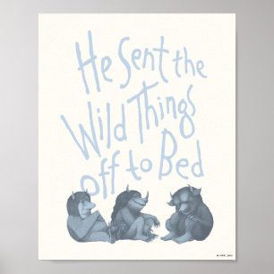He Sent the Wild Things Off to Bed - Blue Poster