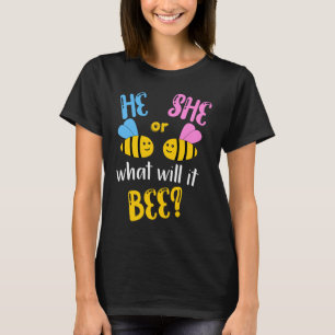 He She What Will It Bee Gender Reveal Boy Girl Bab T-Shirt