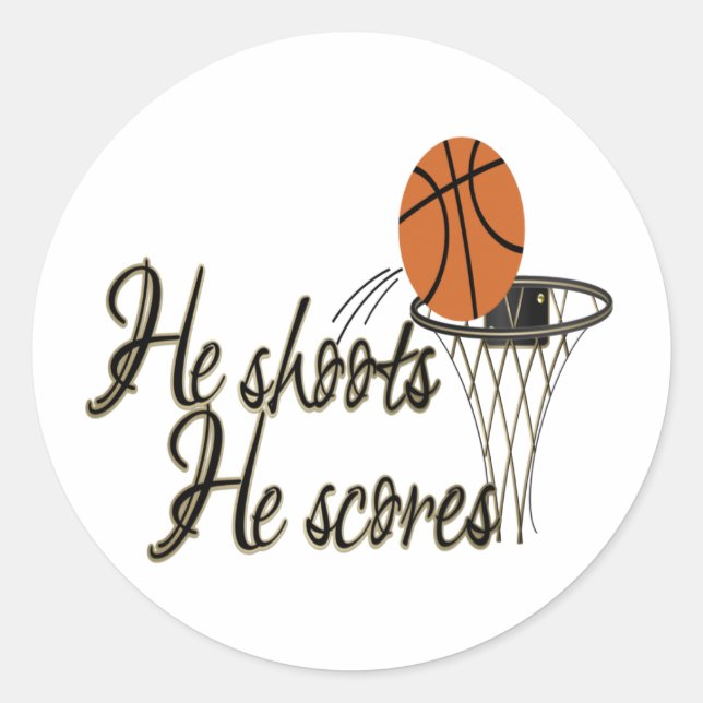 He Shoots...He Scores Classic Round Sticker (Front)