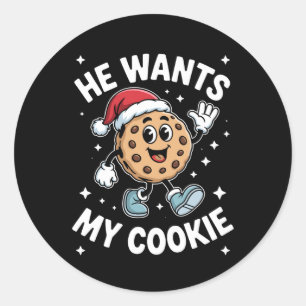 He Wants My Cookie Christmas Santa Hat Dessert Classic Round Sticker