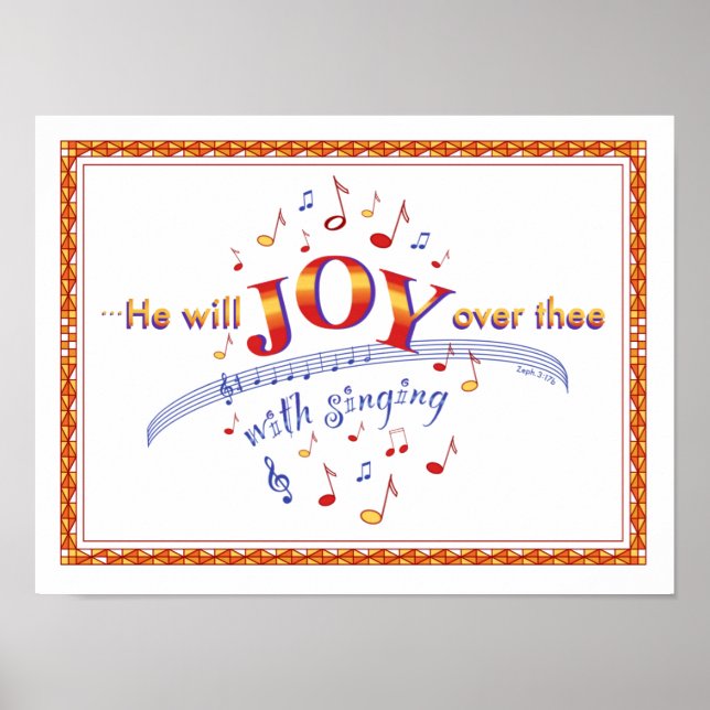 "He Will Joy..." Bible quote with music notes Poster (Front)