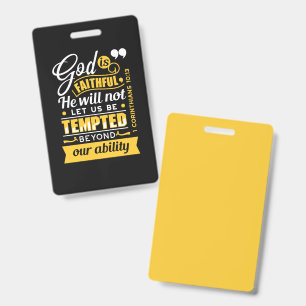 He Will Not Let You Be Tempted – Bible Verse ID Badge