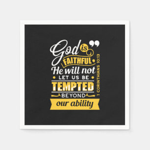 He Will Not Let You Be Tempted – Bible Verse Napkin
