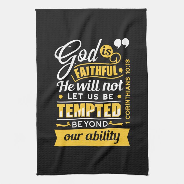  He Will Not Let You Be Tempted – Bible Verse Tea Towel (Vertical)