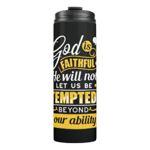 He Will Not Let You Be Tempted – Bible Verse Thermal Tumbler