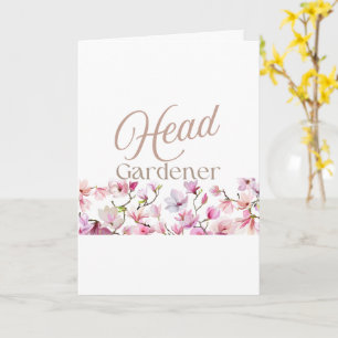 Head Gardener Floral Mother’s Day & Birthday Gift Card