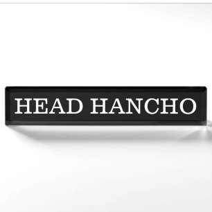 Head Hancho Nameplate