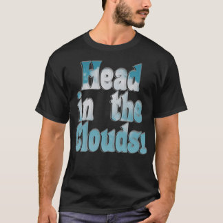 Head in the Clouds T-Shirt