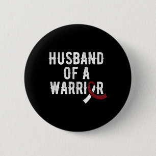 Head Neck Cancer Husband Burgundy Ribbon Awareness 6 Cm Round Badge