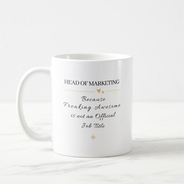 Head Of Marketing Office Quote Coffee Mug (Left)