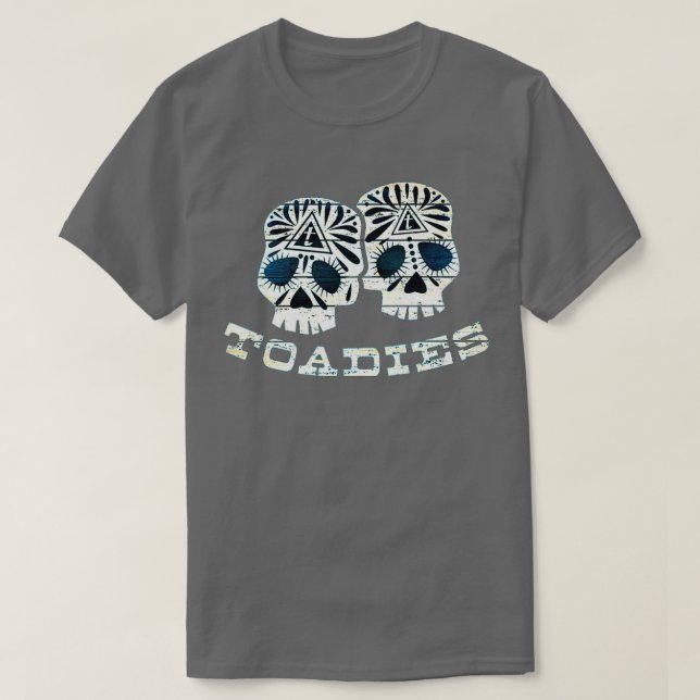 HEAD SKULL TOADIES  T-Shirt (Design Front)