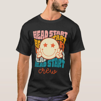Head Start Crew Teacher Early Childhood Education T-Shirt