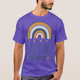Head Start Strong Early Childhood Education Rainbo T-Shirt