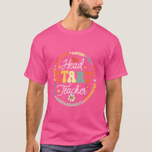 Head Start Teacher Homeschool Team Headstart Back T-Shirt