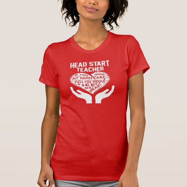 Head Start Teacher T-Shirt (Front)