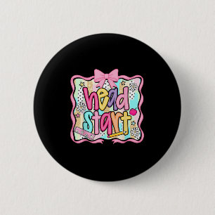 Head Start Team Homeschool Teacher Headstart Back 6 Cm Round Badge